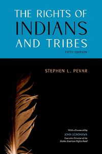 Cover image for The Rights of Indians and Tribes