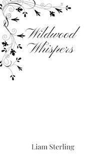 Cover image for Wildwood Whispers