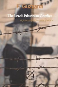 Cover image for The Israeli-Palestinian Conflict