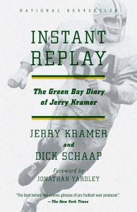 Cover image for Instant Replay: The Green Bay Diary of Jerry Kramer