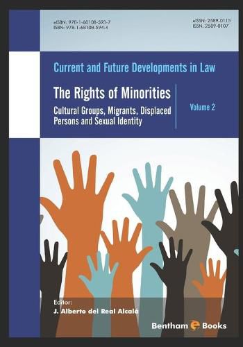 Cover image for The Rights of Minorities: : Cultural Groups, Migrants, Displaced Persons and Sexual Identity