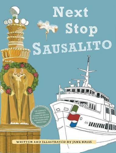 Cover image for Next Stop Sausalito