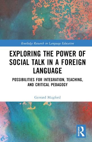 Cover image for Exploring the Power of Social Talk in a Foreign Language