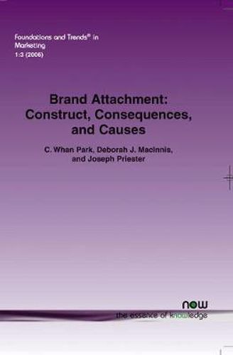 Cover image for Brand Attachment: Construct, Consequences and Causes