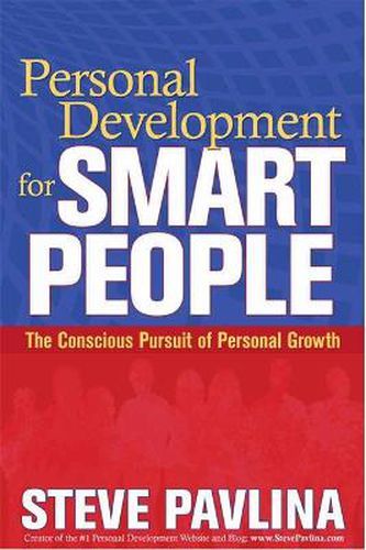 Cover image for Personal Development for Smart People: The Conscious Pursuit of Personal Growth