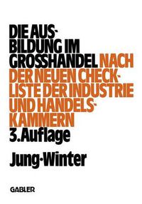 Cover image for Die Ausbildung Im Grosshandel