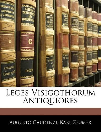 Leges Visigothorum Antiquiores