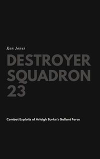 Cover image for Destroyer Squadron 23