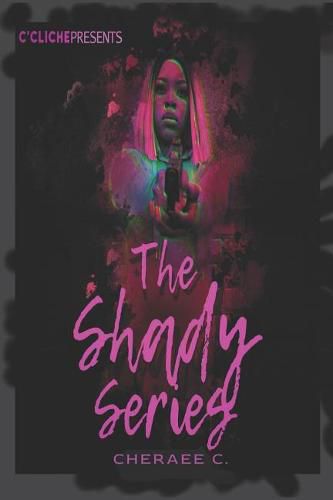 Cover image for The Shady Series