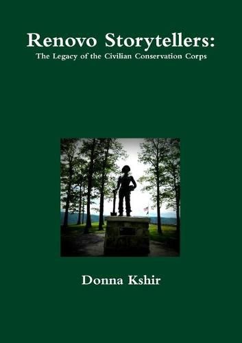 Cover image for Renovo Storytellers: The Legacy of the Civilian Conservation Corps