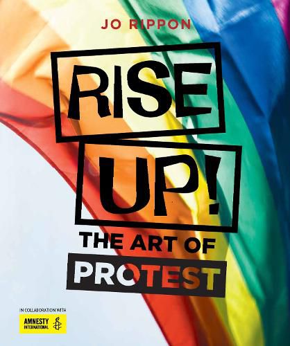 Cover image for Rise Up!: The Art of Protest