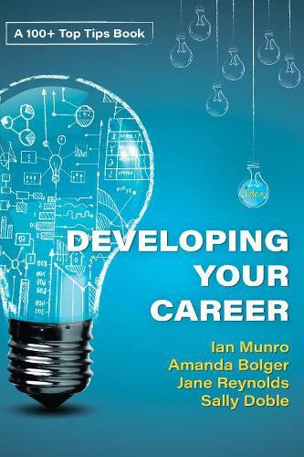 100 + Top Tips for Developing Your Career