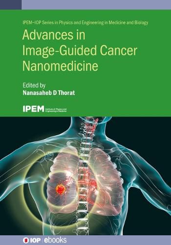 Cover image for Advances in Image-Guided Cancer Nanomedicine