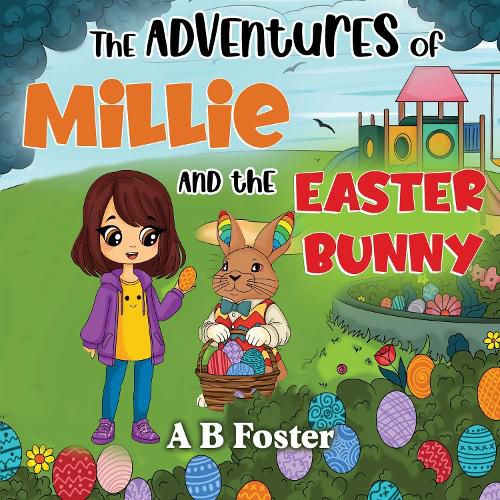 Cover image for The adventures of Millie and the Easter bunny