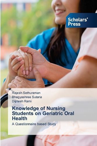 Cover image for Knowledge of Nursing Students on Geriatric Oral Health