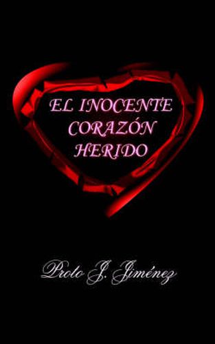 Cover image for El Inocente Corazon Herido
