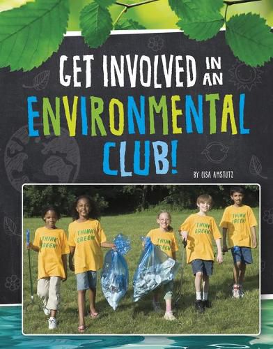 Cover image for Get Involved in an Environmental Club!