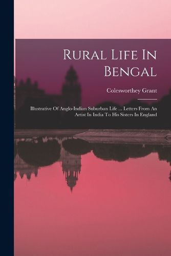 Cover image for Rural Life In Bengal