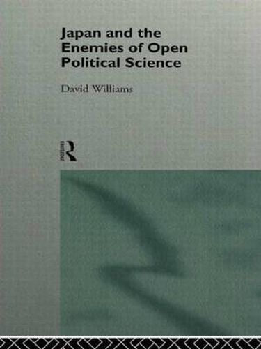 Cover image for Japan and the Enemies of Open Political Science