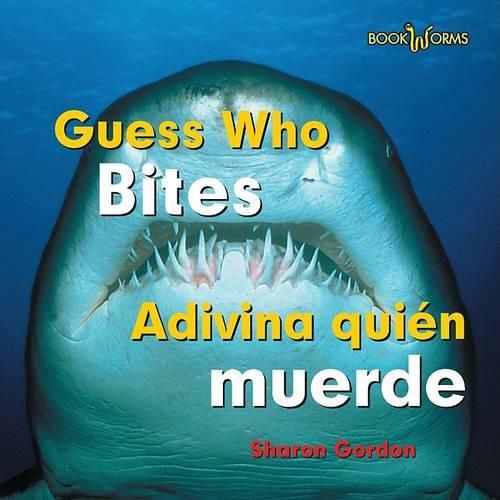 Adivina Quien Muerde / Guess Who Bites