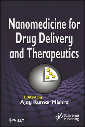 Cover image for Nanomedicine for Drug Delivery and Therapeutics