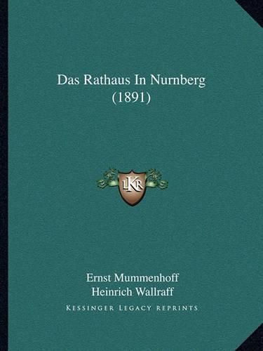 Cover image for Das Rathaus in Nurnberg (1891)