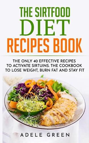 The Sirtfood Diet Recipes Book