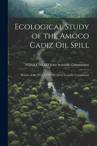 Ecological Study of the Amoco Cadiz oil Spill