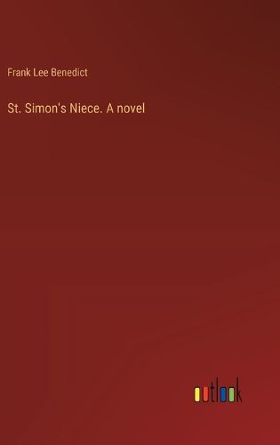 Cover image for St. Simon's Niece. A novel