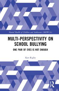 Cover image for Multiperspectivity on School Bullying