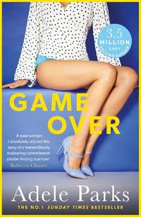 Cover image for Game Over: If love is a game, what would you risk to win everything you desire?