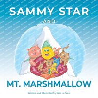 Cover image for Sammy Star and Mt. Marshmallow