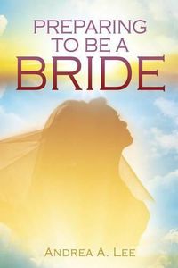 Cover image for Preparing to Be a Bride