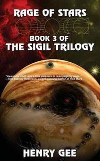 Cover image for Rage of Stars: Book Three of The Sigil Trilogy