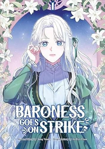 Cover image for Baroness Goes On Strike, Volume 1