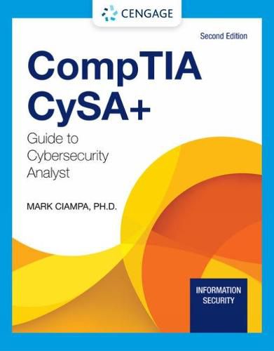 Cover image for CompTIA CySA+ Guide to Cybersecurity Analyst (CS0-002)