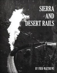 Cover image for Sierra and Desert Rails