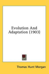 Cover image for Evolution and Adaptation (1903)