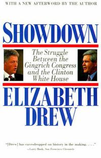 Cover image for Showdown: The Struggle between the Gingrich Congress and the Clinton White House