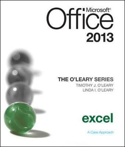 Cover image for The O'Leary Series: Microsoft Office Excel 2013, Introductory