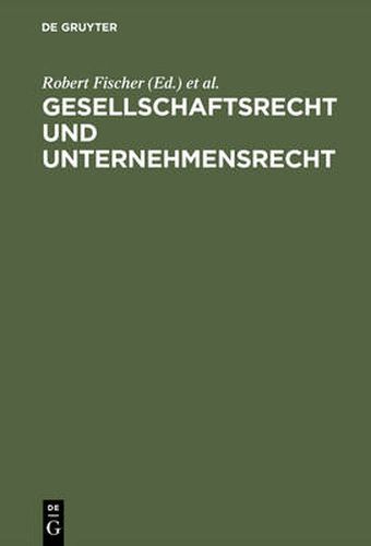 Cover image for Gesellschaftsrecht und Unternehmensrecht
