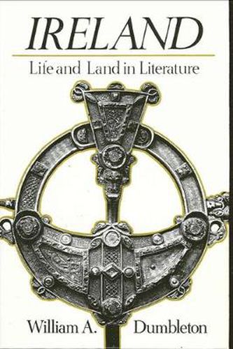 Cover image for Ireland: Life and Land in Literature