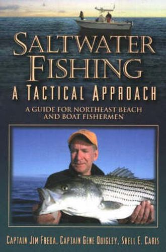 Cover image for Saltwater Fishing: A Tactical Approach -- A Guide for Northeast Beach & Boat Fishermen