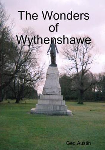 Cover image for The Wonders of Wythenshawe