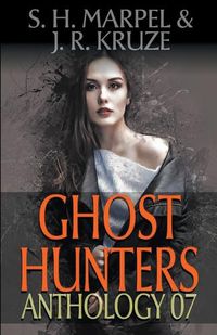 Cover image for Ghost Hunters Anthology 07