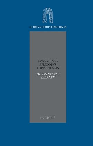 Cover image for Augustinus. de Trinitate Libri XV