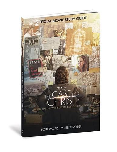 Cover image for The Case for Christ Official Movie Study Guide