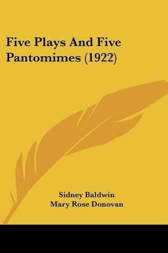 Five Plays and Five Pantomimes (1922)