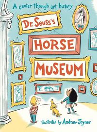 Cover image for Dr. Seuss's Horse Museum