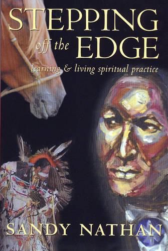 Cover image for Stepping Off the Edge: Learning & Living Spiritual Practice